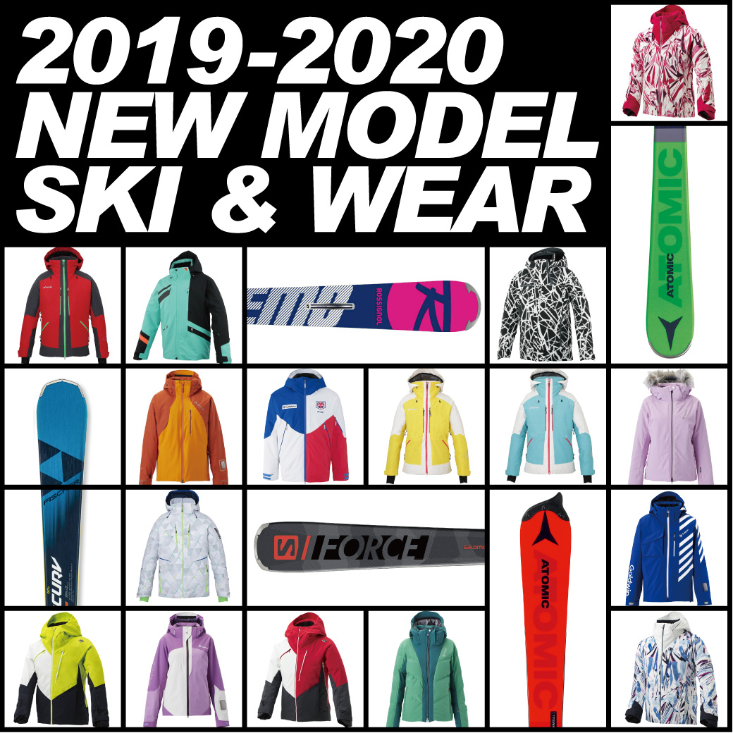 2019-2020 NEW MODEL SKI & WEAR