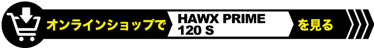 HAWX PRIME 120 S