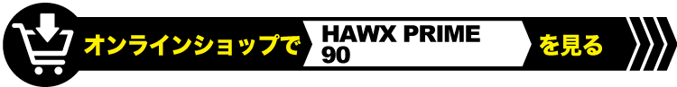 HAWX PRIME 90
